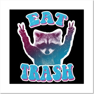 Eat Trash! raccoon trash panda Posters and Art